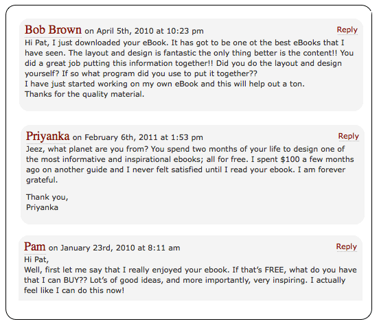 ebooks the smart way comments Three Ebooks the Smart Way comments on the website, complimenting the amount of value the book offered for free.