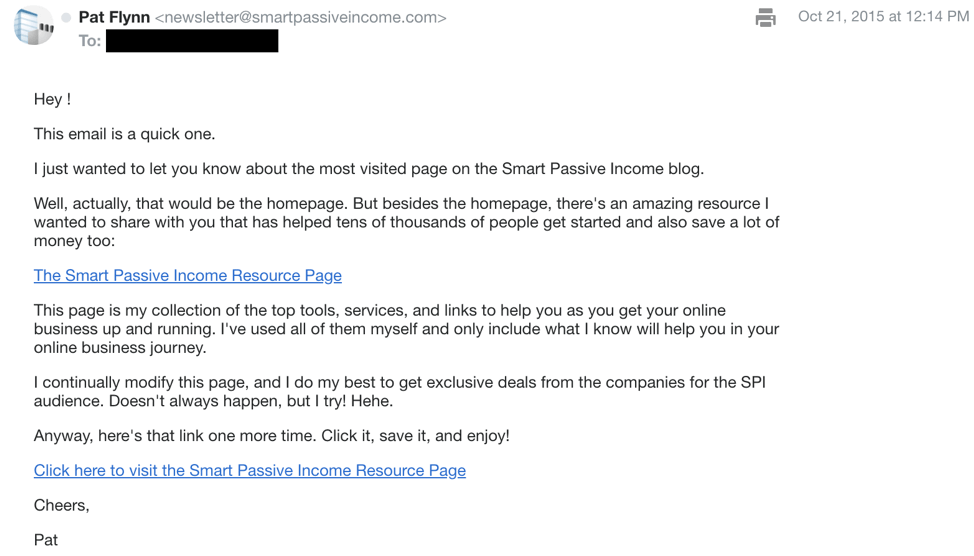 Examples of an email marketing email from Pat Flynn encouraging the reader to check out his resource page, which is a collection of tools services, and links to help with online business building.