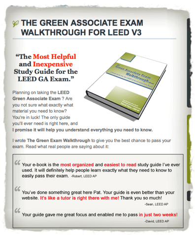 original-split The Green Associate Exam Walkthrough for LEED V3
The page is laid out simply with text to promote the guide wrapping around a right-aligned PDF image. Below that section is a box containing three testimonials.