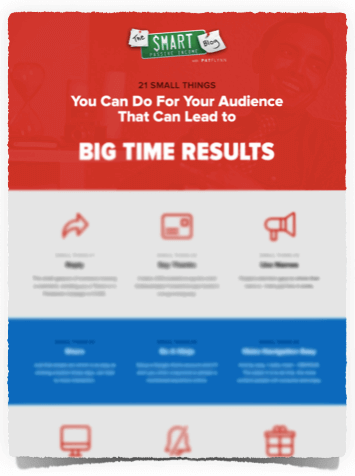 Image of the infographic to download, 21 Small Things You Can Do for Your Audience That Can Lead to Big Time Results