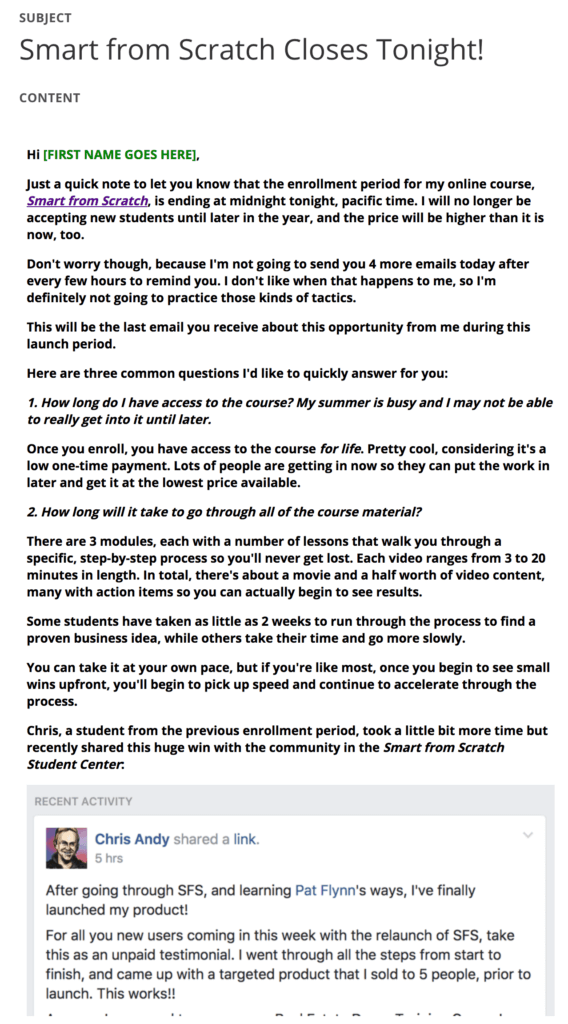 Email subject line: "Smart From Scratch Closes Tonight!"

The email reminds the reader that the course closes tonight and then it goes on to answer three common questions about the course. It includes a testimonial from a student.